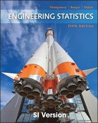 Engineering Statistics; Douglas C. Montgomery, George C. Runger, Norma F. Hubele; 2011