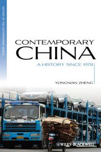Contemporary China - A History since 1980; Elsy Ericson, Wan Xinzheng; 2013