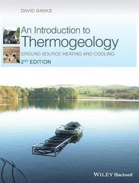 An Introduction to Thermogeology; David I Fisher, Kathleen Fearn-Banks; 2012
