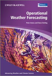 Operational Weather Forecasting; Peter Michael Inness, Steve Dorling; 2013