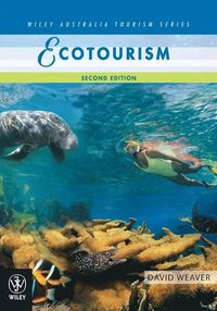 Ecotourism; David Weaver; 2007
