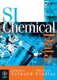 SI Chemical Data; Gordon H. Aylward; 2008