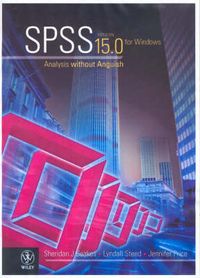 Spss - analysis without anguish using spss version 15.0 for windows; Sheridan J. Coakes; 2007