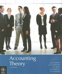 Accounting Theory; Jayne Godfrey, Allan Hodgson, Ann Tarca, Jane Hamilton; 2010