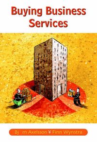 Buying Business Services; Björn Axelsson; 2002
