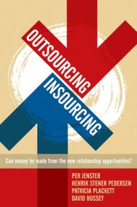 Outsourcing?Insourcing: Can vendors make money from the new relationship op; Per Jenster; 2004