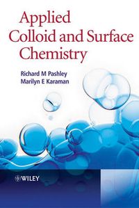 Applied Colloid and Surface Chemistry; Richard Pashley; 2004