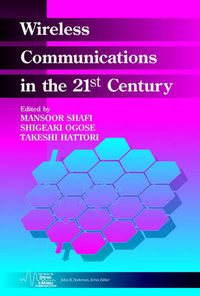 Wireless Communications in the 21st Century; Shigeaki  Ogose Mansoor Shafi; 2002