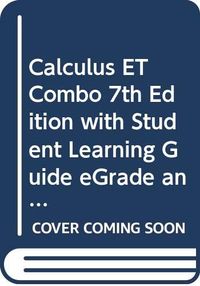 Calculus Et Combo with Student Learning Guide E Grade and Getting Started with Mathematica; Howard Anton; 0