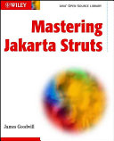Mastering Jakarta Struts; James Goodwill; 2002