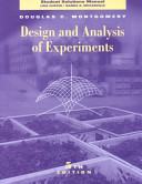 Design and Analysis of Experiments, Student Solutions Manual; Douglas C. Montgomery; 2002