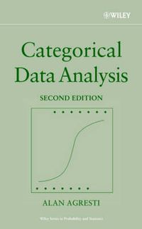 Categorical Data Analysis; Alan Agresti; 2002