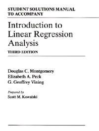 Introduction to Linear Regression Analysis, Student Solutions Manual, 3rd E; Douglas C. Montgomery; 2001