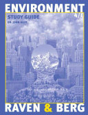 Study Guide to accompany Environment; Peter H. Raven; 2003