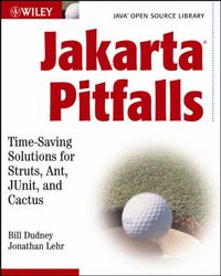 Jakarta Pitfalls: Time-Saving Solutions for Struts, Ant, JUnit, and Cactus; Bill Dudney, Jonathan Lehr; 2003