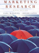 Marketing Research; Carl McDaniel, Roger Gates; 2004