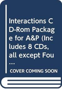 Interactions CD-Rom Package for A&P (Includes 8 CDs, all except Foundations; Margareta Bäck-Wiklund; 2003