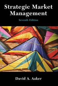 Strategic Market Management; David A. Aaker; 2004