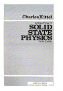 Introduction to Solid State PhysicsWiley series on the science and technology of materials; Charles Kittel; 1976