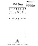 University Physics: Study Guide; Harris Benson; 2000