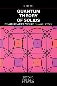Quantum theory of solids; Charles Kittel; 1987