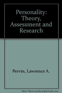 Personality : theory, assessment, and research; Lawrence A. Pervin; 1970