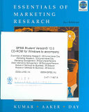 Essentials of Marketing Research, 2nd Edition with SPSS 13.0 Set; V. Kumar, David A. Aaker, George S. Day; 2005