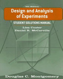 Design and Analysis of Experiments, Student Solutions Manual ; Douglas C. Montgomery; 2005