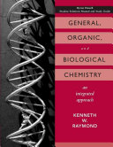 General Organic and Biological Chemistry, Student Study Guide and Solutions; Kenneth Raymond; 2005