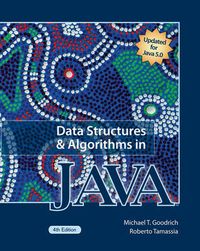 Data Structures and Algorithms in Java; Michael T. Goodrich; 2005