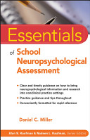 Essentials of School Neuropsychological Assessment; Daniel C. Miller; 2007