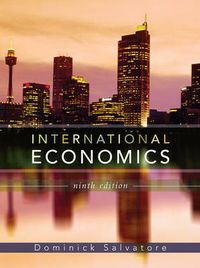 International Economics; Dominick Salvatore; 2007