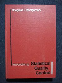 Modern statistical quality control; Douglas C. Montgomery; 1985