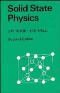 Solid State Physics; J. R. Hook; 1991