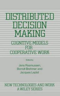 Distributed decision making - cognitive models and cooperative work; Jens Rasmussen; 1990