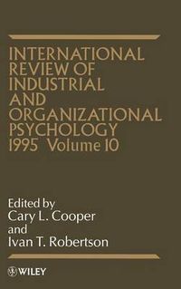International review of industrial and organizational psychology; C. L. Cooper; 1995