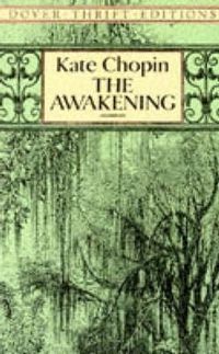 The Awakening; Kate Chopin, Michael Day; 2000