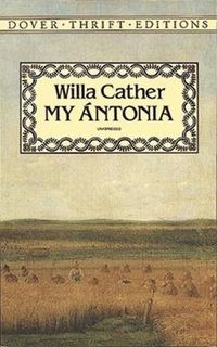 My Antonia; Willa Cather; 2000