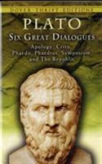 Six Great Dialogues; Plato Plato; 2007