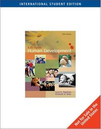 Life-Span Human Development (ISE); Christine Rider, Carol Sigelman; 2005