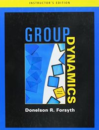 Group dynamics; Donelson R. Forsyth; 2006