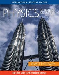 Physics for Scientists and Engineers with Modern Physics; John W. Jewett, Raymond A. Serway; 2008