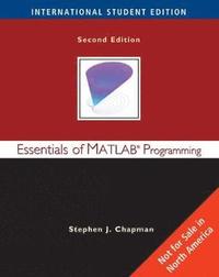 Essentials of MATLAB Programming; Stephen J. Chapman; 2008