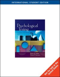 Psychological Testing; Robert Kaplan; 2008