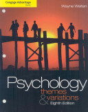 Psychology : themes and variations; Wayne Weiten; 2010