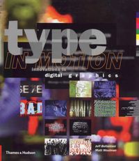 Type In Motion; Jeff Bellantoni, Matt Woolman; 2000