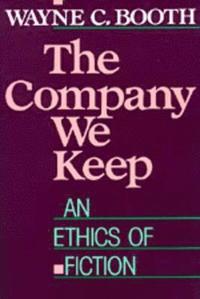 The Company We Keep; Wayne C. Booth; 1989
