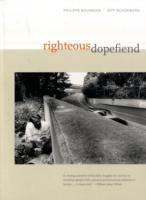 Righteous Dopefiend; Philippe I. Bourgois, Jeff Schonberg; 2009