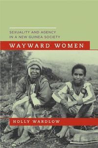 Wayward Women; Holly Wardlow; 2006