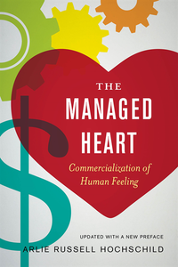Managed Heart
                E-bok; Arlie Russell Hochschild; 2012